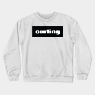 Curling Winter Sports Crewneck Sweatshirt